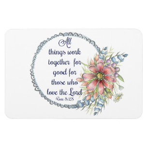 Romans8:28 Magnet