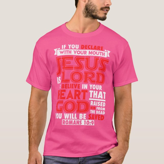 Romans 109 Jesus är Herre T Shirt (Framsida)