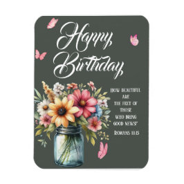Romans 10:15 Birthday Greeting Magnet