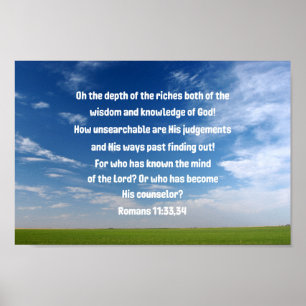 Romans 11:33,34 Oj rikernas djup båda Poster