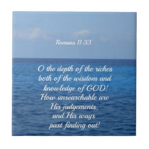 Romans 11:33 på djupet på rikerna... kakelplatta