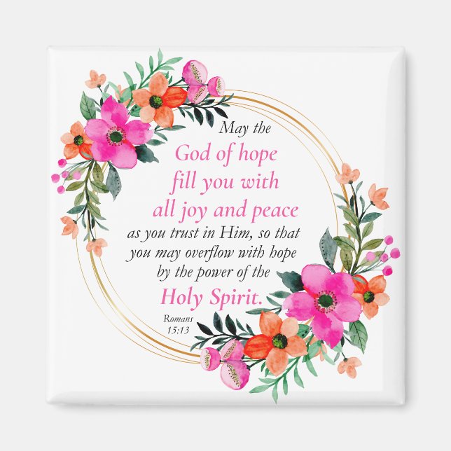 Romans 15:13 - Hope Bible Verse Blommigt Magnet (Framsidan)