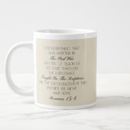 Romans 15:4 Hope Bible Verse Mug  Jumbo Mugg