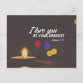 Romans 5:8 - Kärlek vid din mörkaste mörkaste Vykort