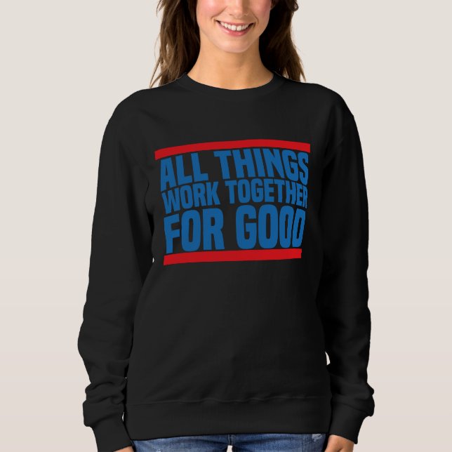 Romans 828 All Things Work Bible Verse T Shirt (Framsida)