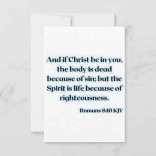 Romans 8:10 KJV Bible Scripture Greeting Card Kort