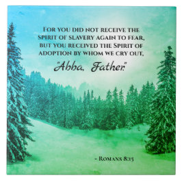 Romans 8:15 Vi gråter ut "Abba Far" Kakelplatta