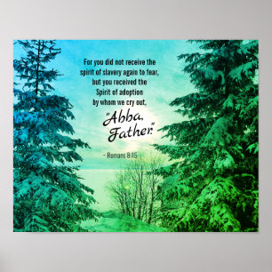 Romans 8:15 Vi gråter ut Abba, Far Poster
