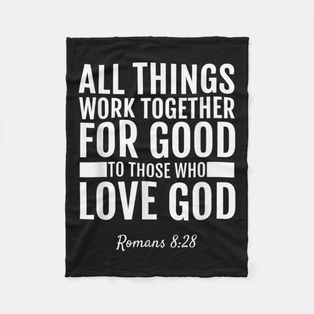 Romans 8_28 All Things Work Together For Good Bibl Fleecefilt (Framsidan)