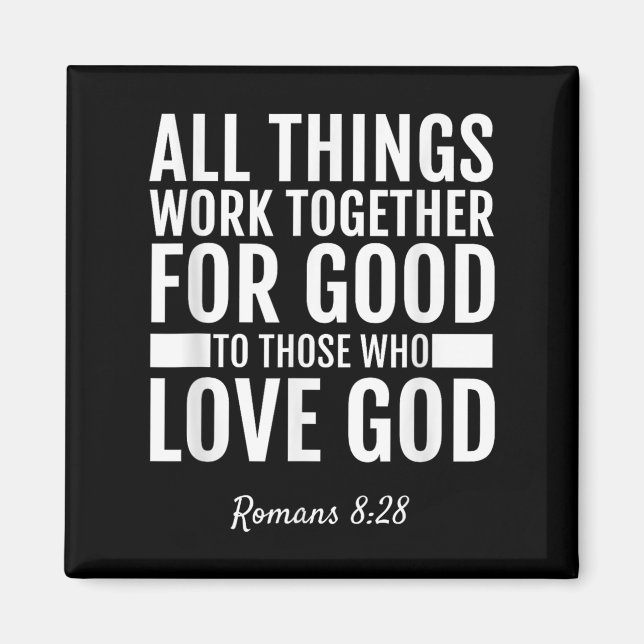 Romans 8_28 All Things Work Together For Good Bibl Magnet (Framsidan)