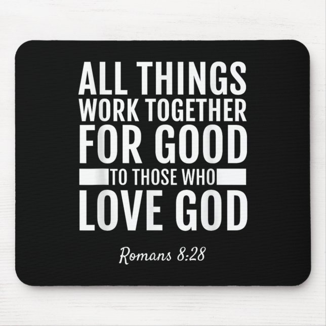 Romans 8_28 All Things Work Together For Good Bibl Musmatta (Framsidan)