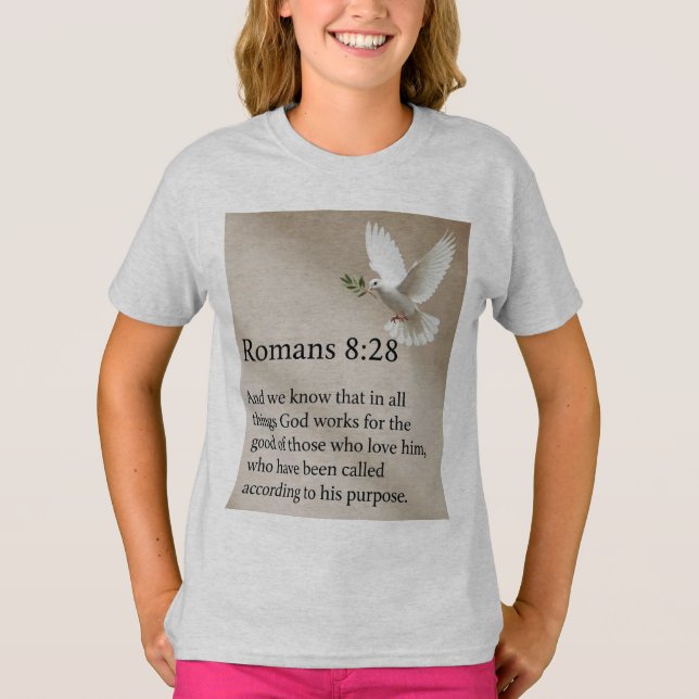 Romans 8:28 Bible Verse Girl's Tee Shirt (Framsida)