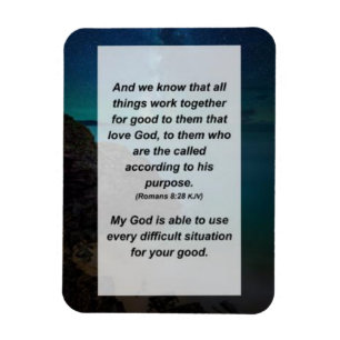 Romans 8:28 och vi vet att alla sak arbetar magnet