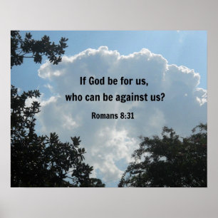 Romans 8:31 Om Gud är till oss... Poster