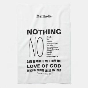 Romans 8:38-39 INGET KAN SEPARAT Christian Kökshandduk
