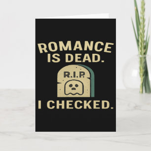 Romansen är död jag kollade Roligt Anti-valentine  Kort
