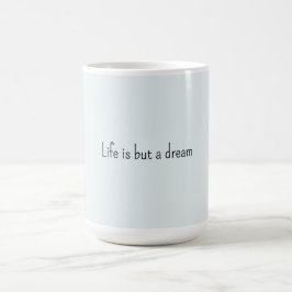 Romantic Blue Livet är bara en dröm Kaffemugg