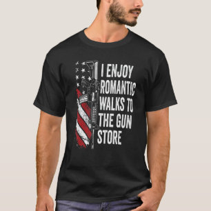 Romantic går till Gun Store Ar15 Manar Gun Own T Shirt