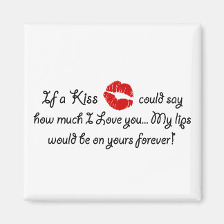 Romantic Kärlek Kiss Quote Kissing Romantik-citat Magnet