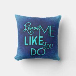 Romantic Kärlek Me som du gör Blue Valentine Day Kudde