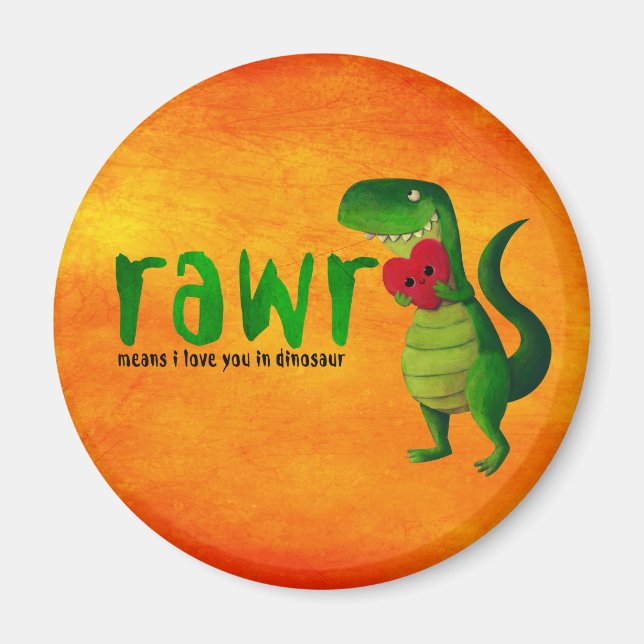 Romantic RAWR T-rex Dinosaur Magnet (Framsidan)