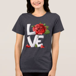 Romantic Red Rose Botanical Love Typography T Shirt