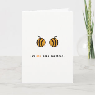 Romantic Vi är långa tobor bee pun-kort Helgkort
