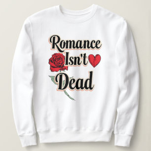 "Romantik är inte död" med röd ros och hjärta T Shirt