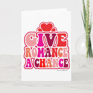 Romantik behöver en Valentines för Roligten Chance Helgkort