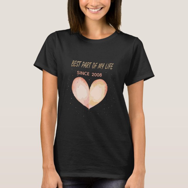 Romantisk "Bästa del av mitt liv" Citat T Shirt (Framsida)