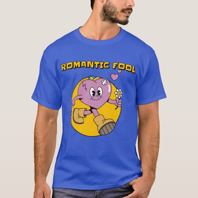 Romantisk fool t shirt (Framsida)