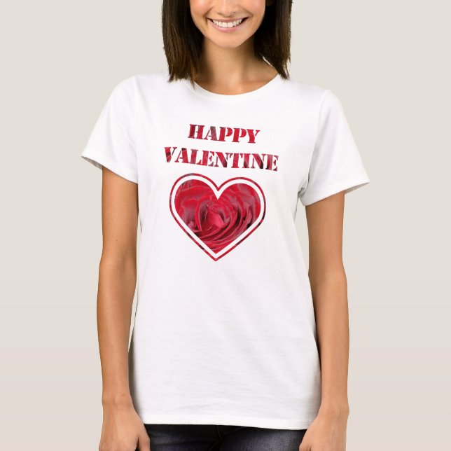 Romantisk Röd ros Typografi Lycklig Valentine T Shirt (Framsida)