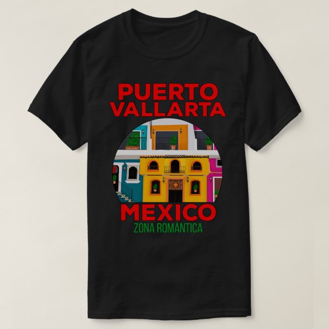 Romantiska Zona Puerto Vallarta Mexiko T Shirt (Design framsida)