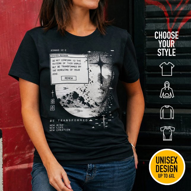Romarbrev 12:2 Förnya Din Sinnesstämning Systemmed T Shirt (Heavyweight Streetwear Christian T-Shirts & available oversize 3XL, 4XL, 5XL, 6XL. Choose your style)