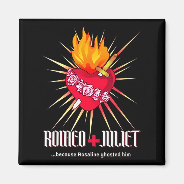 Romeo And Juliet Sacred Heart, Ghosted By Rosaline Magnet (Framsidan)