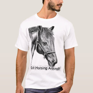 Romeo avslutade Horsing omkring! T-shirt