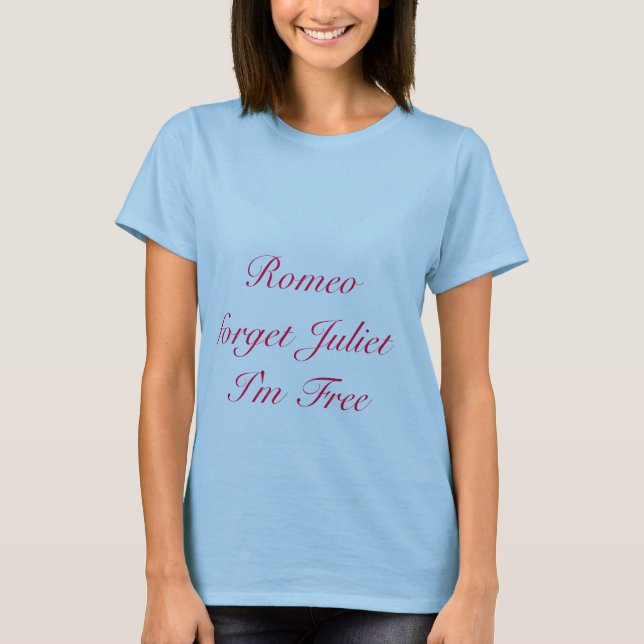 Romeoforget JulietI'm frigör Tröja (Framsida)