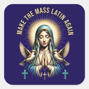 Romersk-katolskt blint jungfru Mary Latin Mass Fyrkantigt Klistermärke