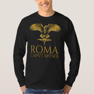 Romersk romerska kapitlet Mundi Spqr Rom A T Shirt