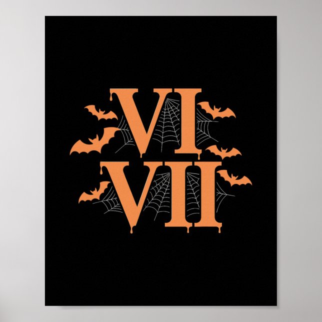 Romerska siffror Vi Vii 67 Meme Gen Alpha Hallowee Poster (Framsidan)