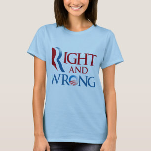 ROMNEY ÄR HÖGER, OCH OBAMA ÄR WRONG.png Tröja