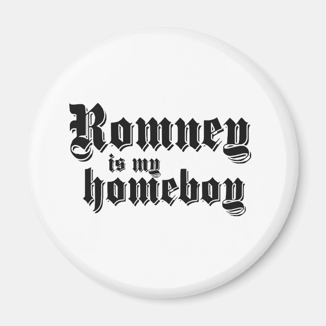 ROMNEY ÄR MY HOMEBOY MAGNET (Framsidan)