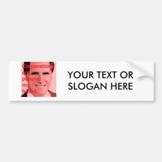 Romney citationstecken - korporationer är folk, bildekal