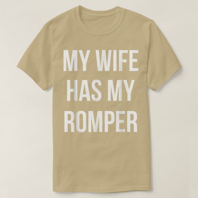 Romper Season Min fru har min Romper-funktion T Shirt (Design framsida)