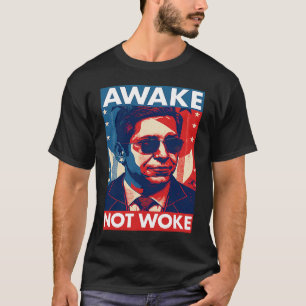 Ron DeSantis Aake Not Woke Florida guvernör T Shirt