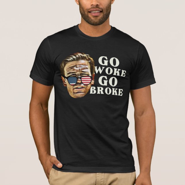 Ron DeSantis Go Woke Go Fattig T Shirt (Framsida)