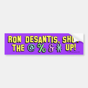 Ron DeSantis, stäng @%&#! Bumper Sticker Bildekal