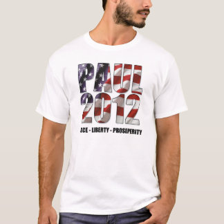 Ron Paul 2012 - Fred frihet, välstånd Tee Shirt