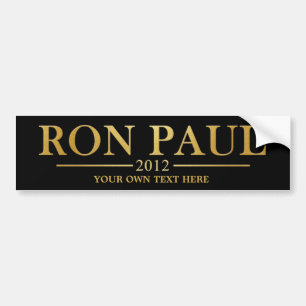 Ron Paul 2012 - Tillfoga din egna text (guld) Bildekal
