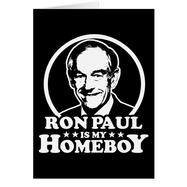 Ron Paul är min Homeboy Hälsningskort (Framsidan)